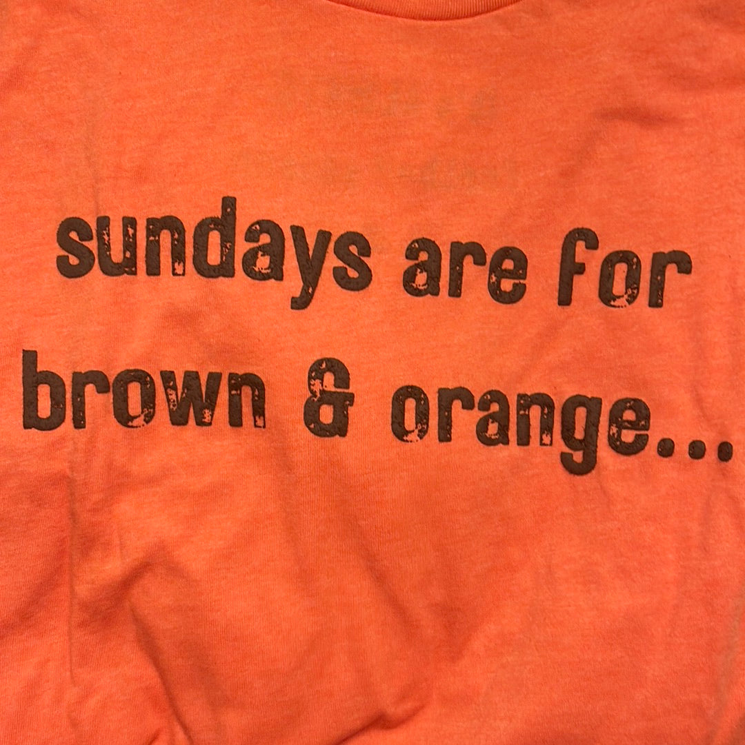 Sundays are for Brown &amp; orange
